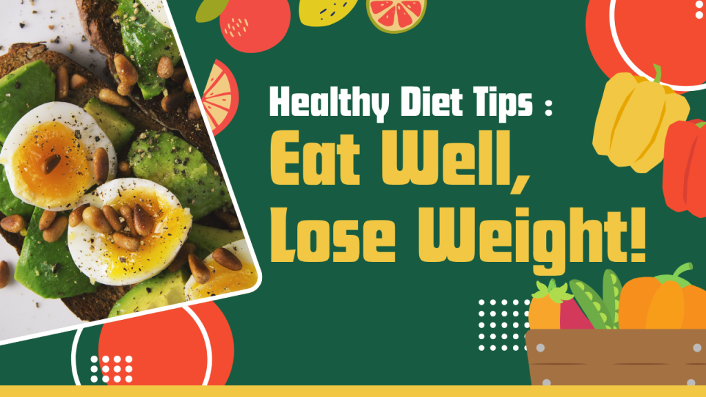 The current image has no alternative text. The file name is: Eat-Well-Lose-Weight.png
